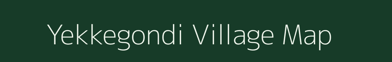 Yekkegondi village map in Karnataka