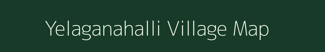 Yelaganahalli village map in Karnataka