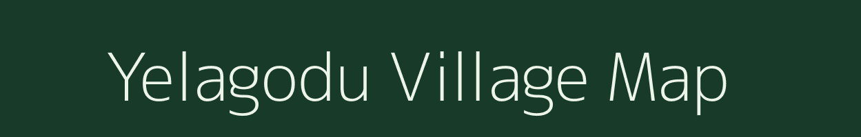Yelagodu village map in Karnataka