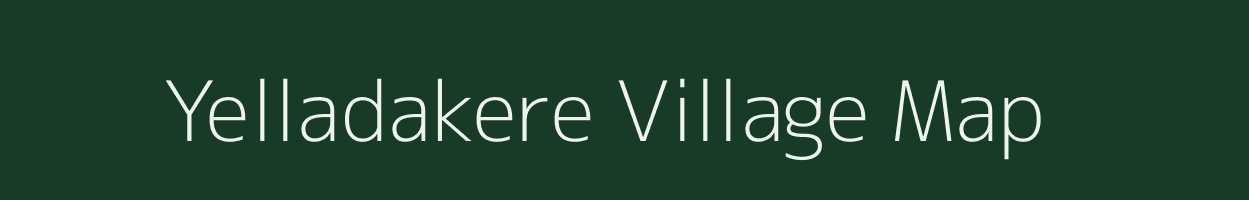 Yelladakere village map in Karnataka