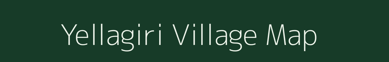 Yellagiri village map in Andhra Pradesh
