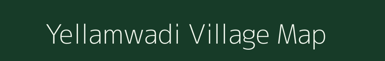 Yellamwadi village map in Maharashtra