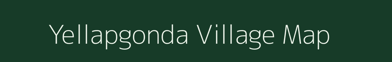 Yellapgonda village map in Andhra Pradesh