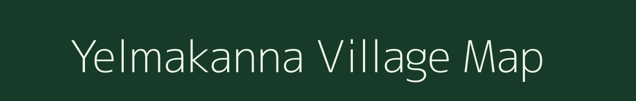 Yelmakanna village map in Andhra Pradesh