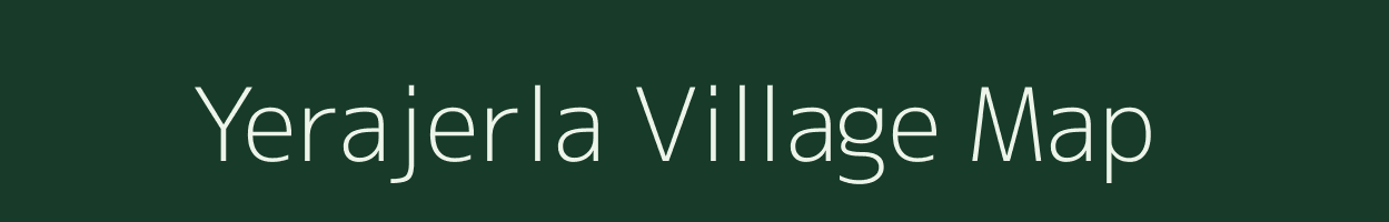 Yerajerla village map in Andhra Pradesh