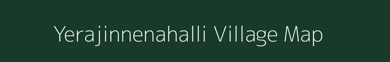 Yerajinnenahalli village map in Karnataka