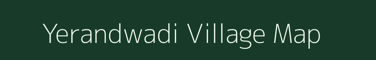 Yerandwadi village map in Maharashtra