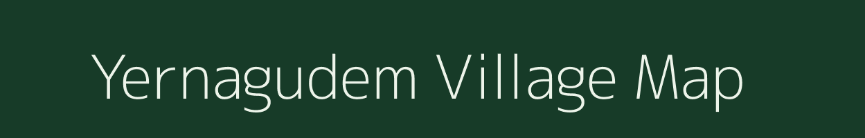 Yernagudem village map in Andhra Pradesh