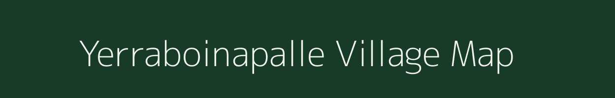 Yerraboinapalle village map in Andhra Pradesh