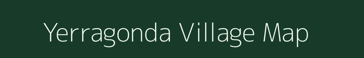 Yerragonda village map in Andhra Pradesh