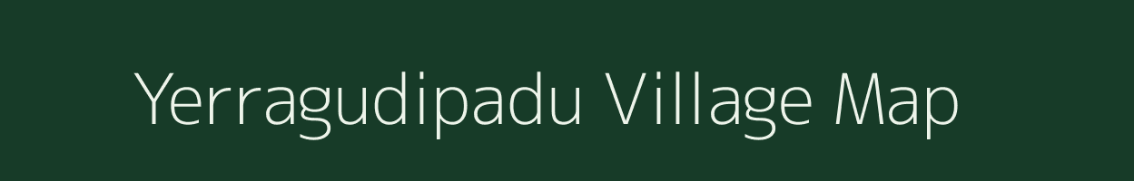 Yerragudipadu village map in Andhra Pradesh