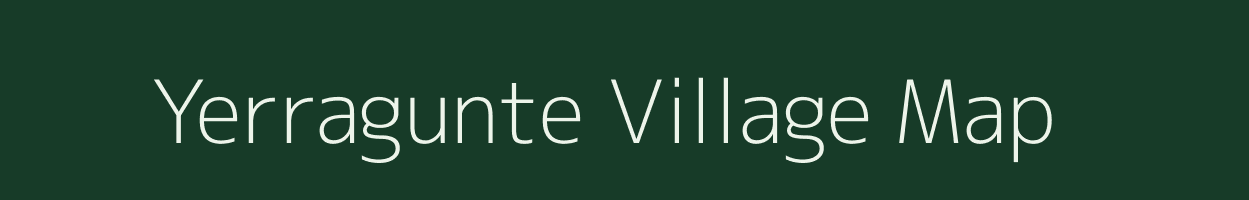 Yerragunte village map in Karnataka