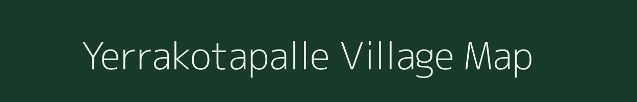Yerrakotapalle village map in Andhra Pradesh