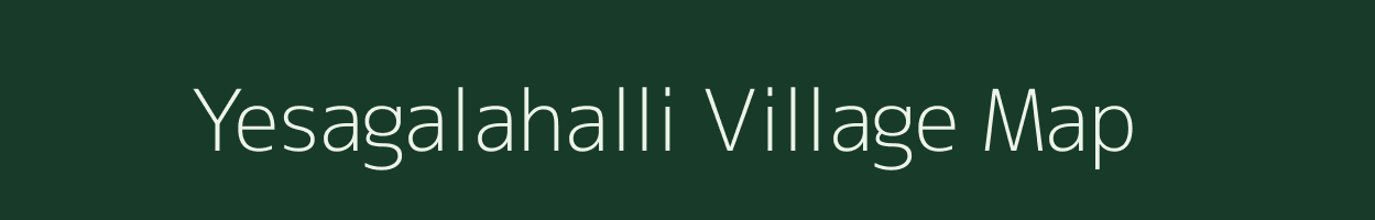 Yesagalahalli village map in Karnataka