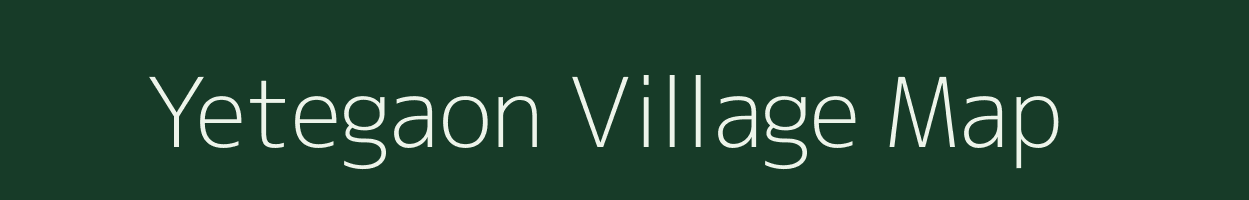 Yetegaon village map in Chhattisgarh