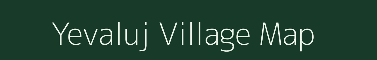 Yevaluj village map in Maharashtra