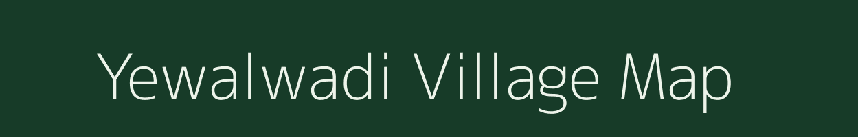 Yewalwadi village map in Maharashtra