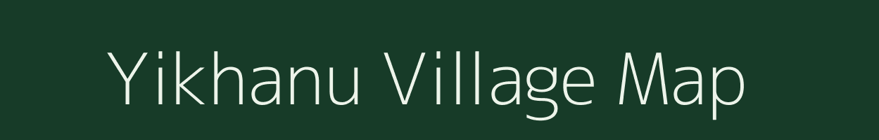 Yikhanu village map in Nagaland