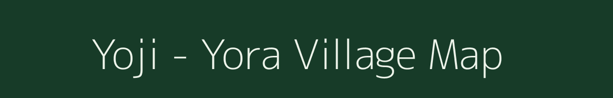 Yoji - Yora village map in Arunachal Pradesh