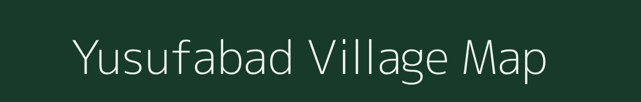 Yusufabad village map in Uttar Pradesh