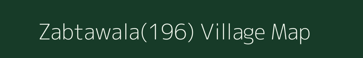 Zabtawala(196) village map in Haryana