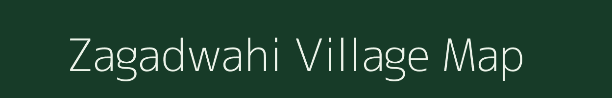 Zagadwahi village map in Maharashtra