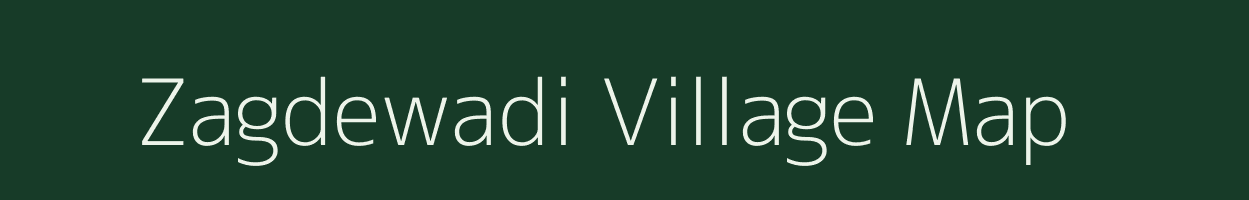 Zagdewadi village map in Maharashtra