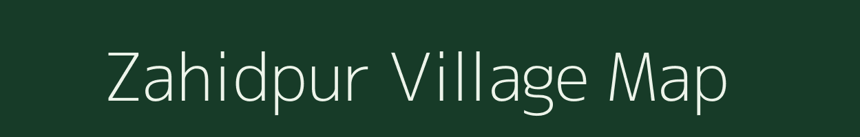 Zahidpur village map in Bihar