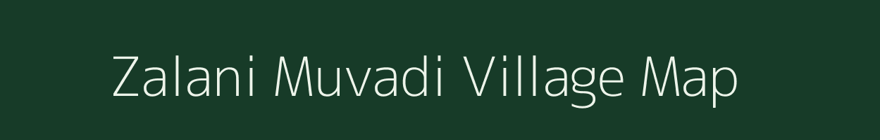 Zalani Muvadi village map in Gujarat