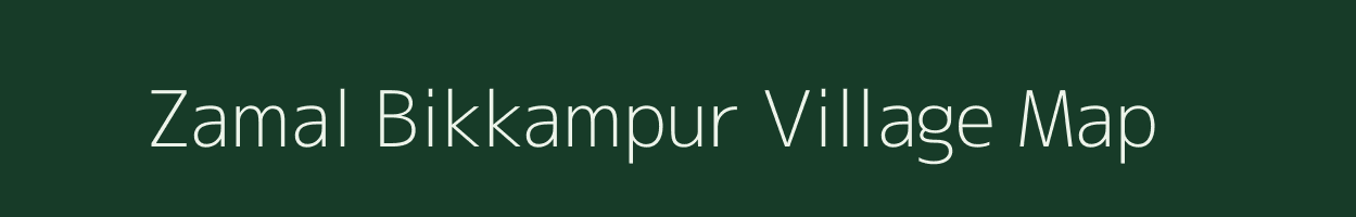 Zamal Bikkampur village map in Uttar Pradesh