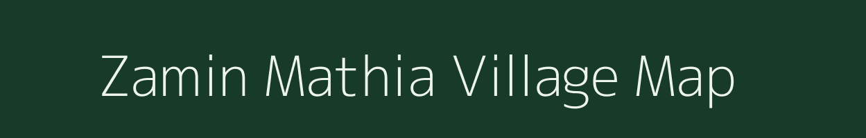 Zamin Mathia village map in Bihar