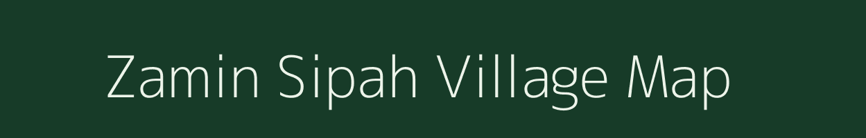 Zamin Sipah village map in Uttar Pradesh