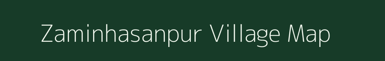 Zaminhasanpur village map in Uttar Pradesh
