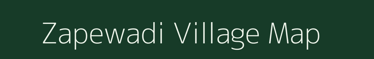 Zapewadi village map in Maharashtra