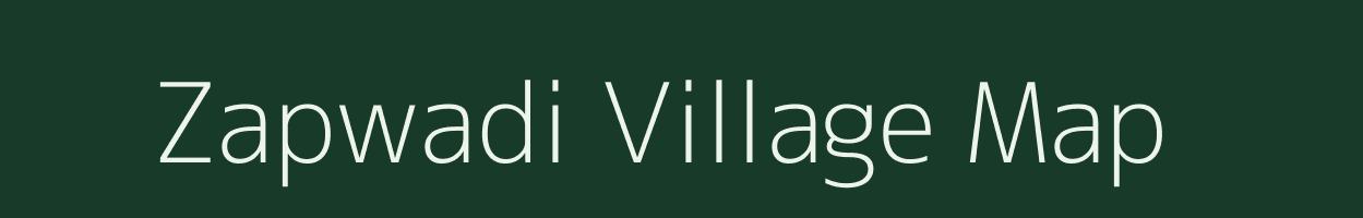 Zapwadi village map in Maharashtra