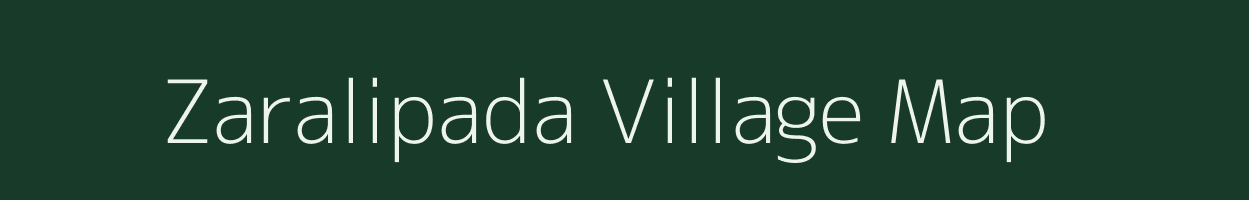 Zaralipada village map in Maharashtra