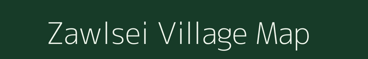 Zawlsei village map in Mizoram