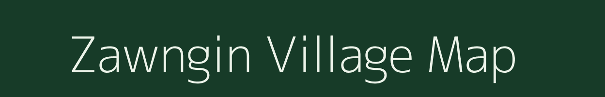 Zawngin village map in Mizoram