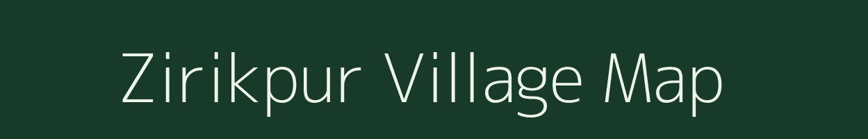 Zirikpur village map in Uttar Pradesh