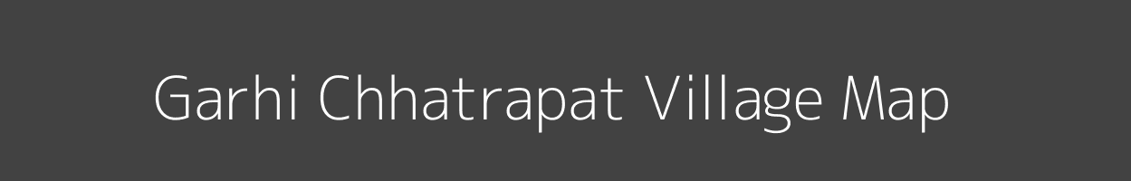 Map of Garhi Chhatrapat Village in Uttar Pradesh Image