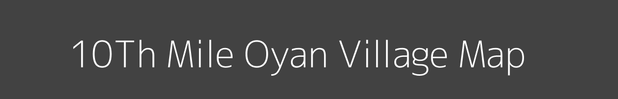 Map of 10Th Mile Oyan Village in Arunachal Pradesh Image