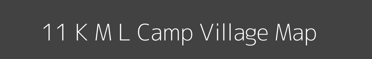 Map of 11 K M L Camp Village in Arunachal Pradesh Image