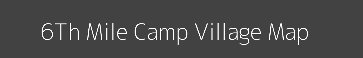 Map of 6Th Mile Camp Village in Arunachal Pradesh Image
