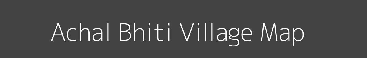 Map of Achal Bhiti Village in Uttar Pradesh Image