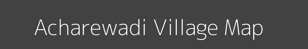 Map of Acharewadi Village in Maharashtra Image