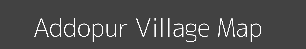 Map of Addopur Village in Uttar Pradesh Image