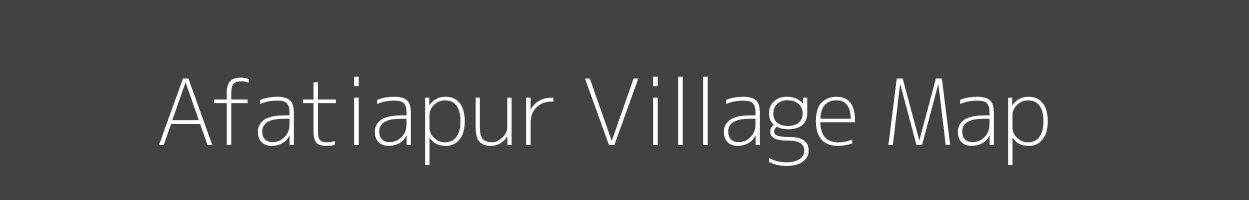 Map of Afatiapur Village in Uttar Pradesh Image