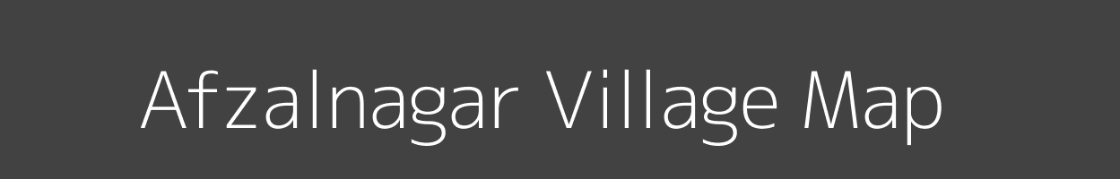 Map of Afzalnagar Village in Bihar Image