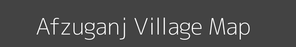 Map of Afzuganj Village in Bihar Image