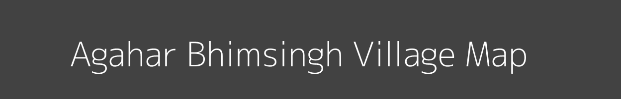 Map of Agahar Bhimsingh Village in Madhya Pradesh Image